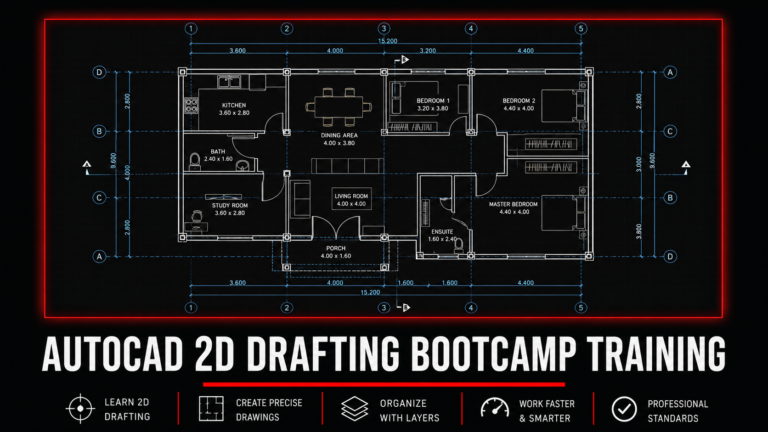 AUTOCAD 2D DRAFTING BOOTCAMP TRAINING
